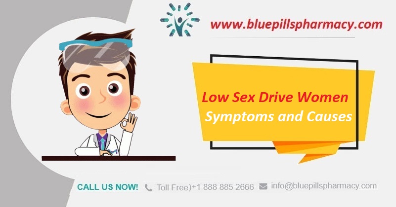 Low Sex Drive In Women Symptoms And Causes Sexual Medicine And Wellness Blogs